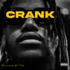 ReXxLingo - Crank (feat. Mad) - Single